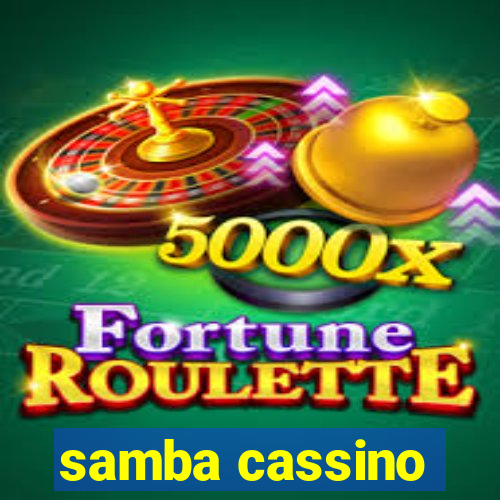 samba cassino